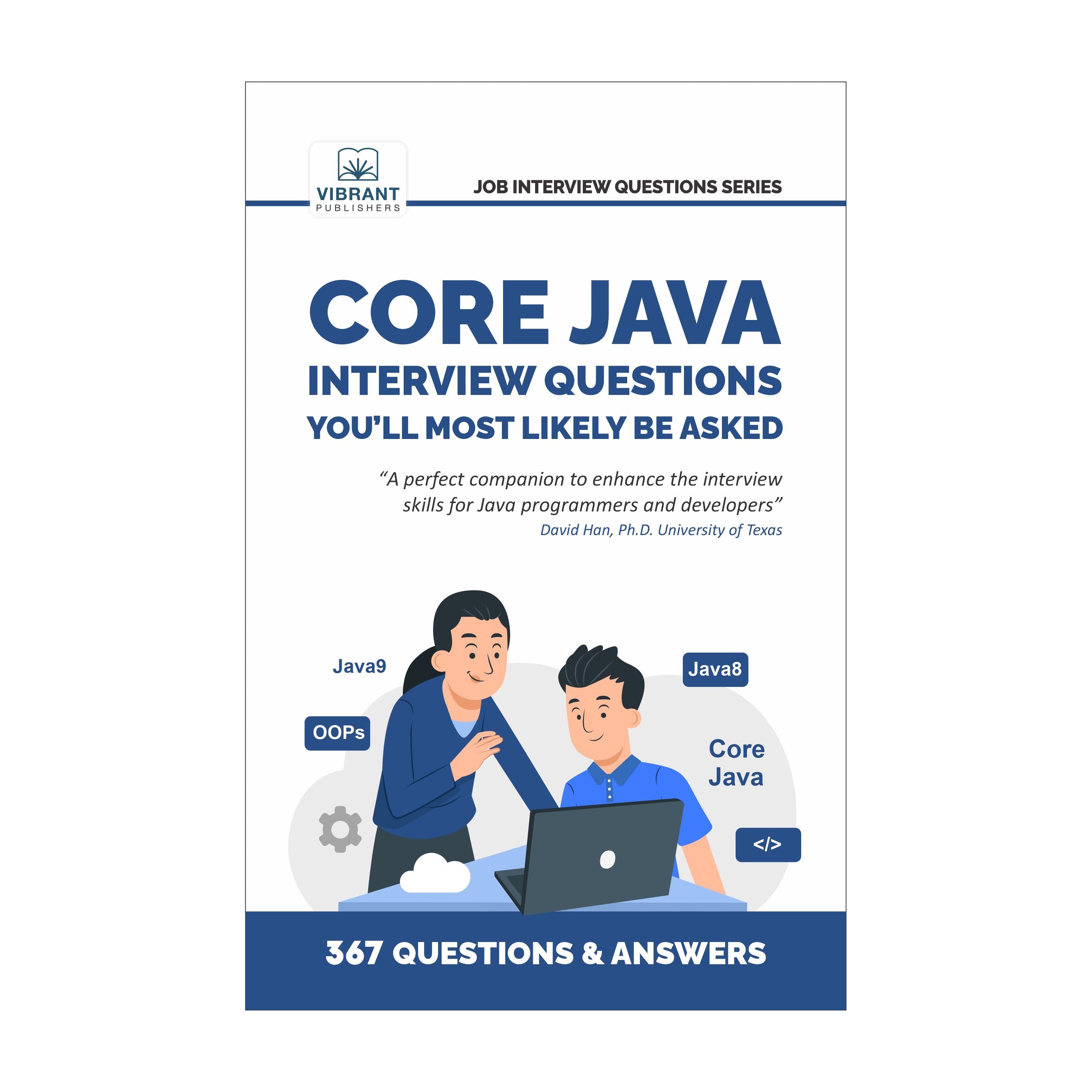 Core Java Interview Questions You’ll Most Likely Be Asked