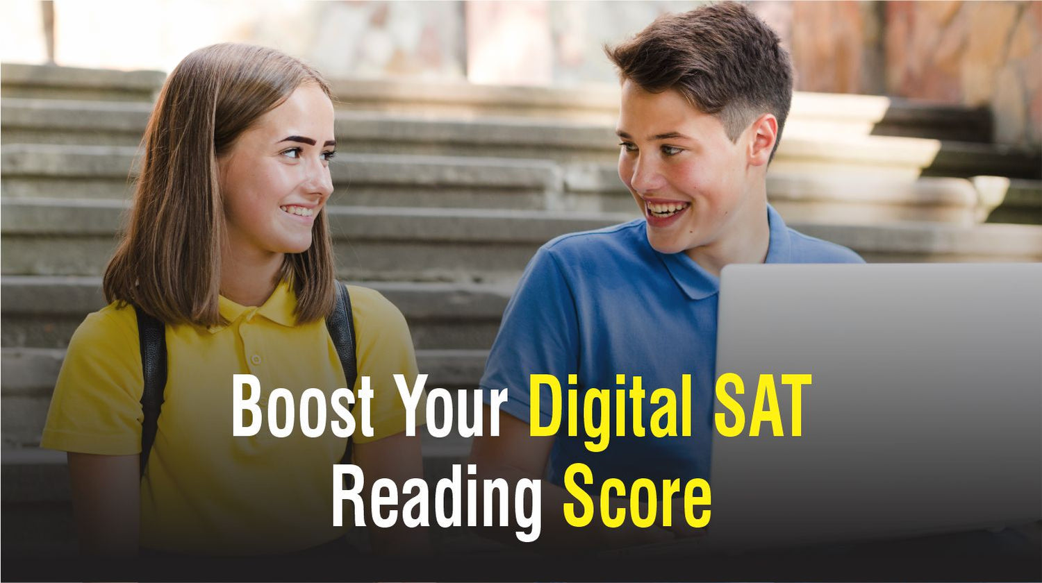 Boost Your Digital SAT Reading and Writing Score