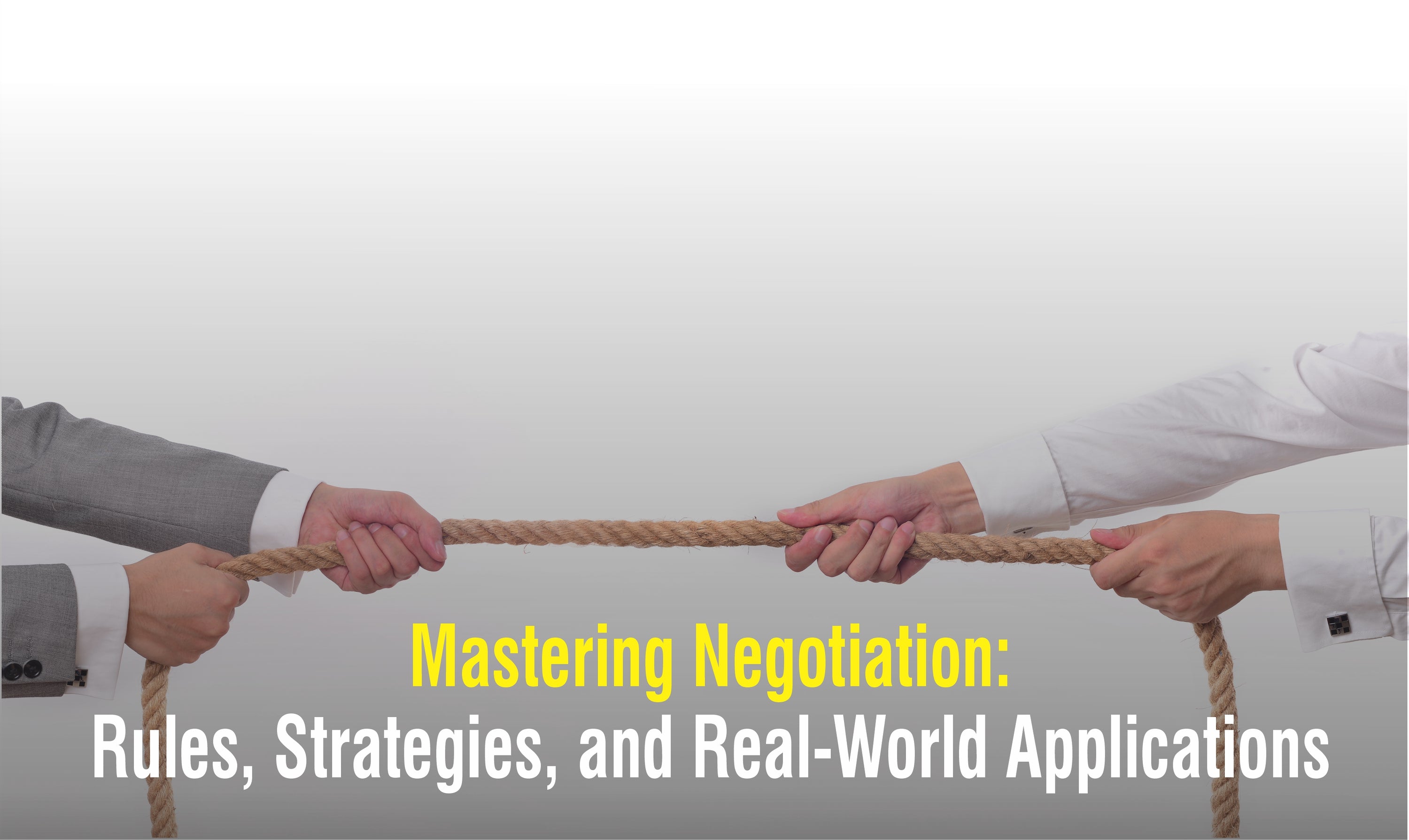 Blog on Mastering Negotiation