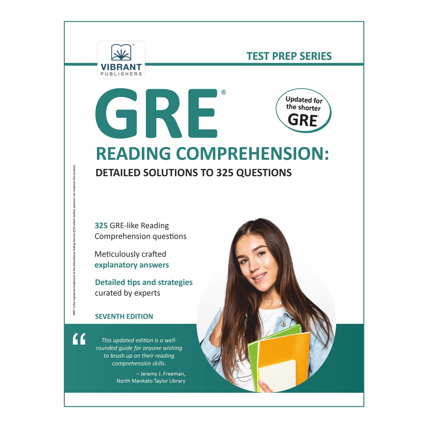 GRE Reading Comprehension: Detailed Solutions to 325 Questions