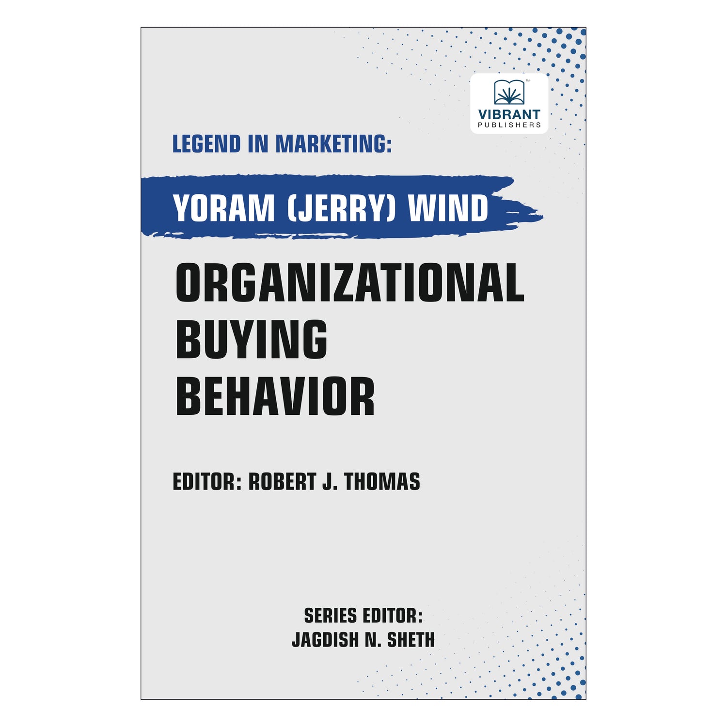 Organizational Buying Behavior