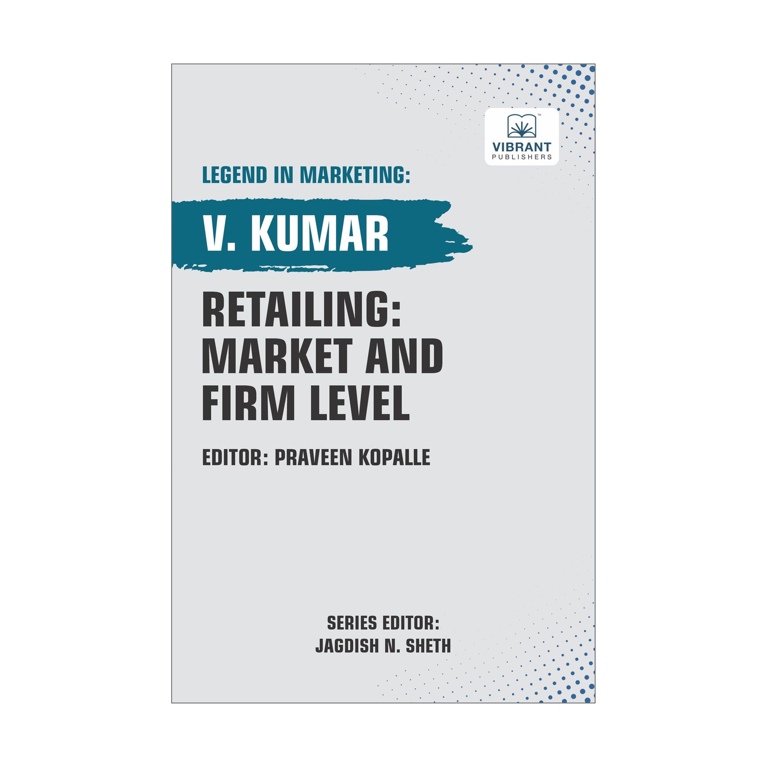 Retailing: Market and Firm Level