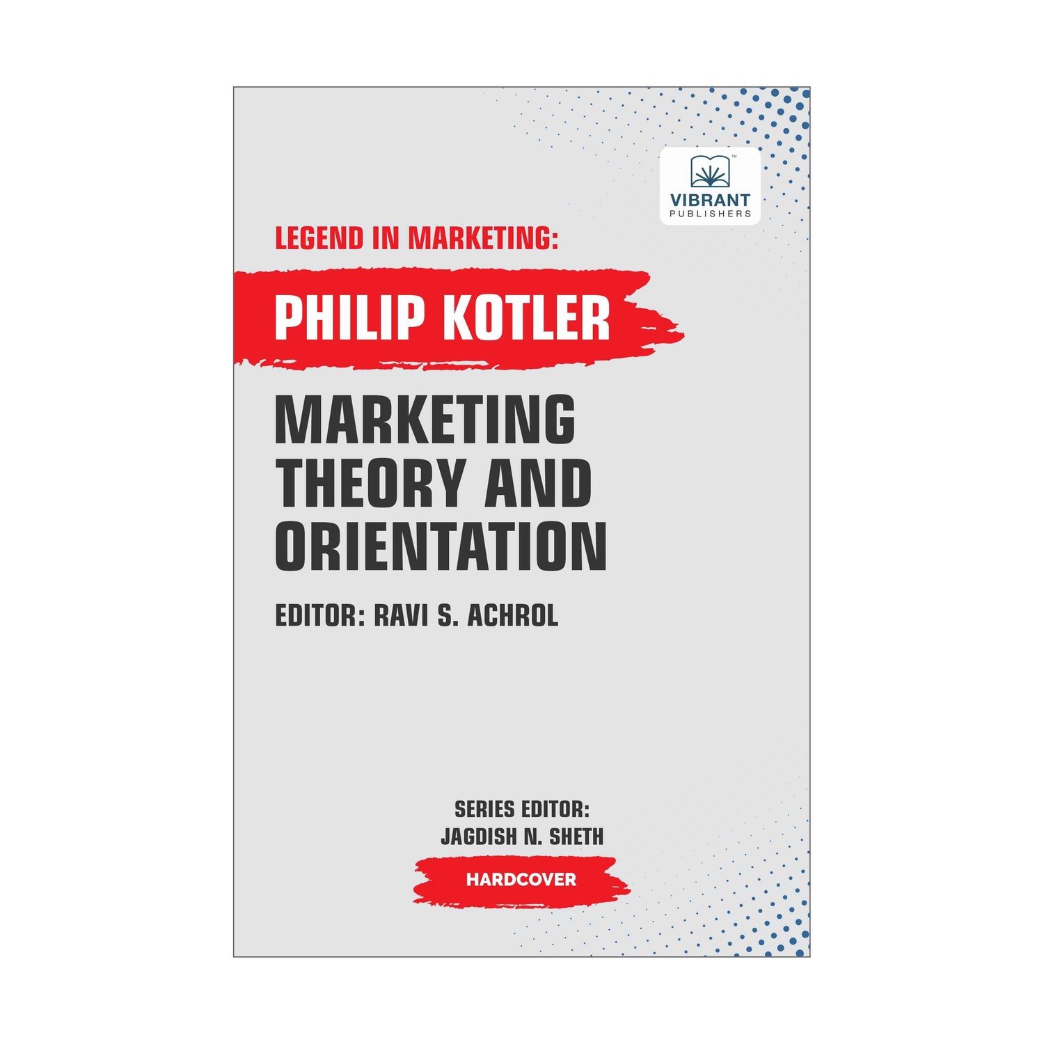 Marketing Theory And Orientations