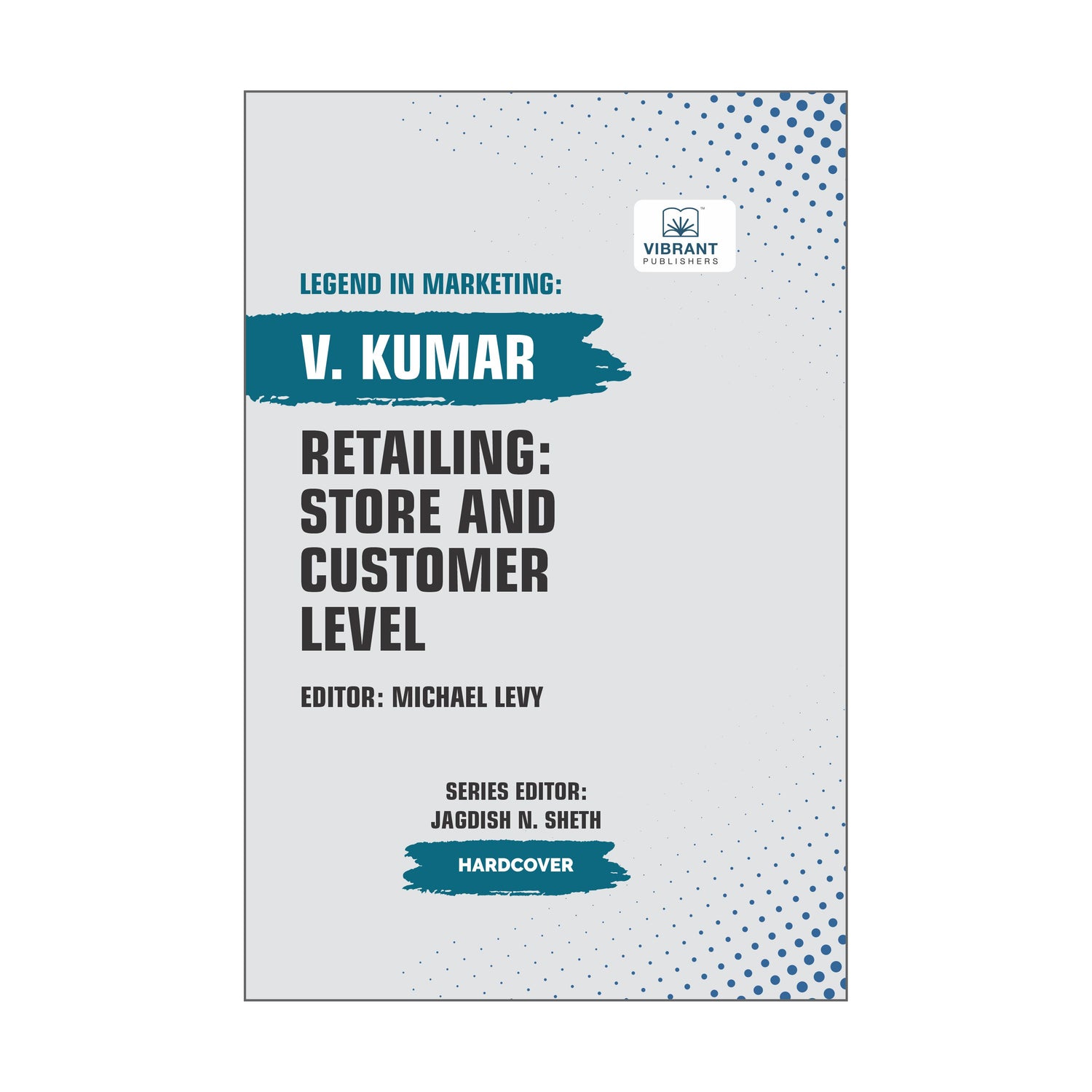 Retailing: Store and Customer Level