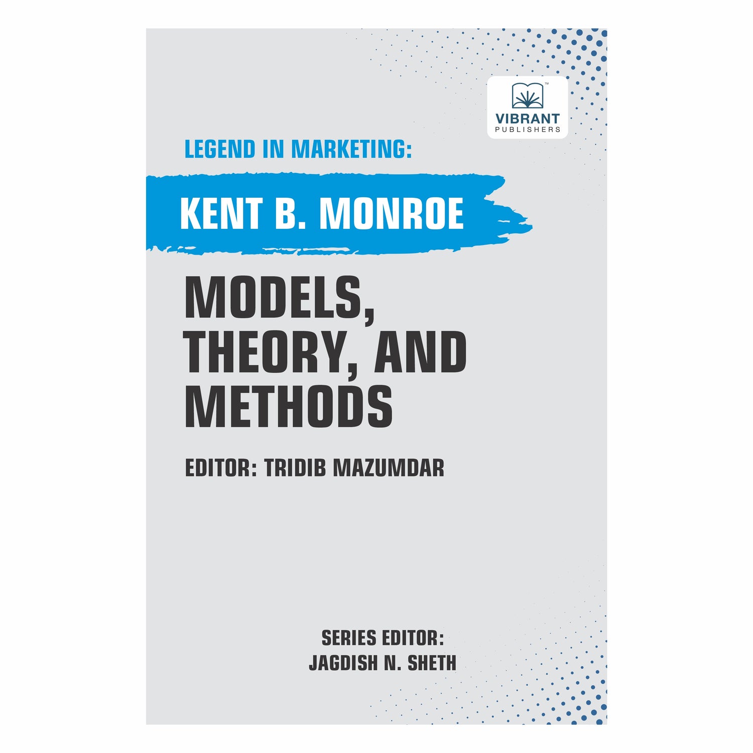 Models, Theory, and Methods