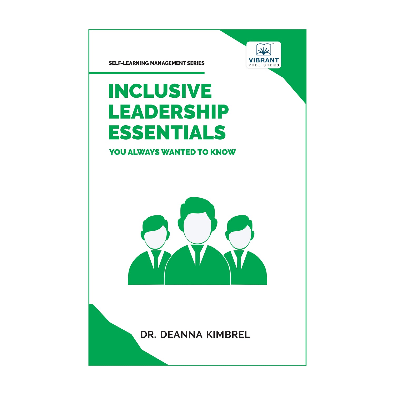 Inclusive Leadership Essentials You Always Wanted To Know