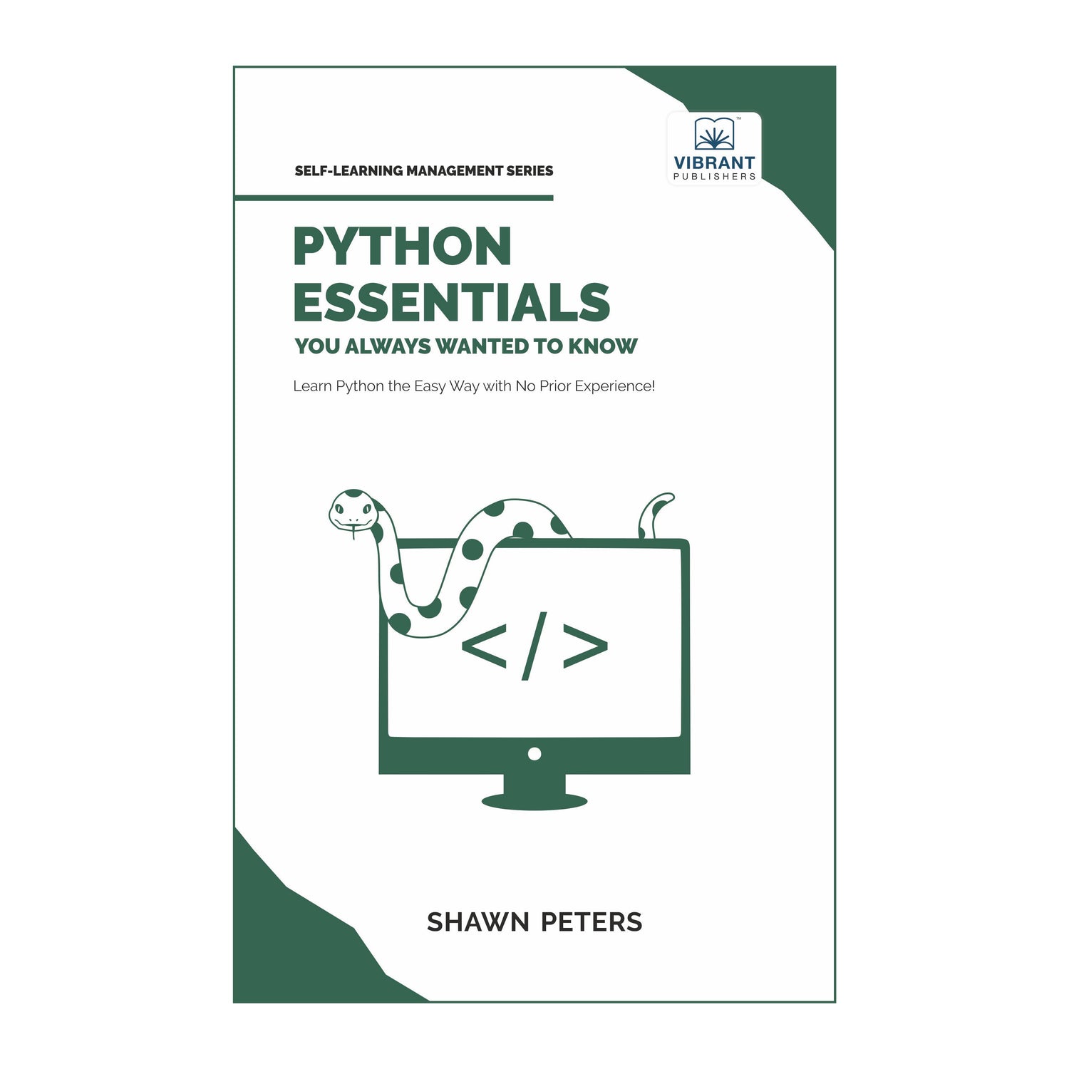 Python Essentials You Always Wanted to Know